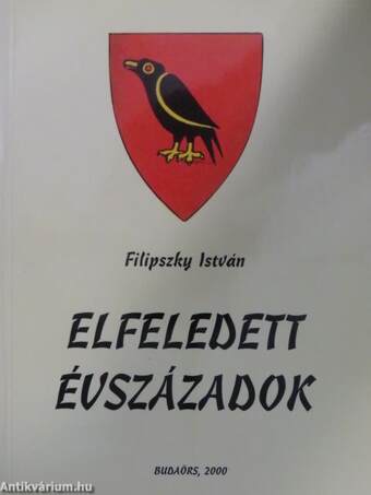 Elfeledett évszázadok