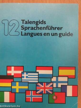 12 Talengids/12 Sprachenführer/12 Langues en un guide