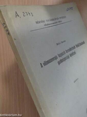 A villamosenergia fogyasztó berendezések felújításának gazdaságossági kérdései