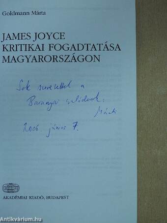 James Joyce kritikai fogadtatása Magyarországon (dedikált példány)