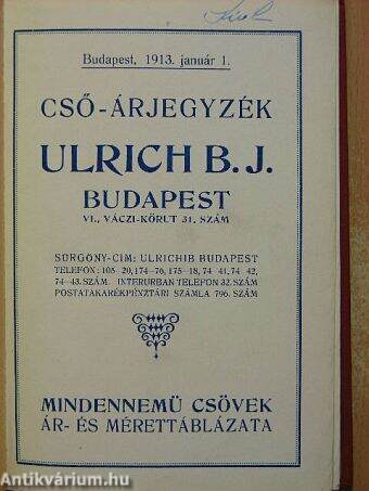 Ulrich B. J. cső-árjegyzék Budapest, 1913. január 1.