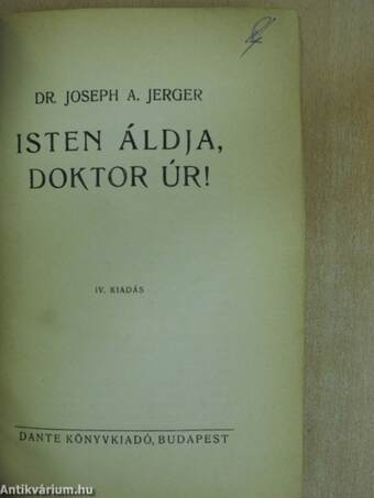 Isten áldja, doktor úr!