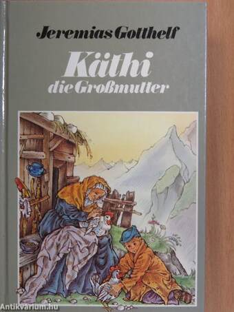 Käthi, die Großmutter