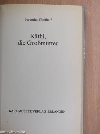 Käthi, die Großmutter