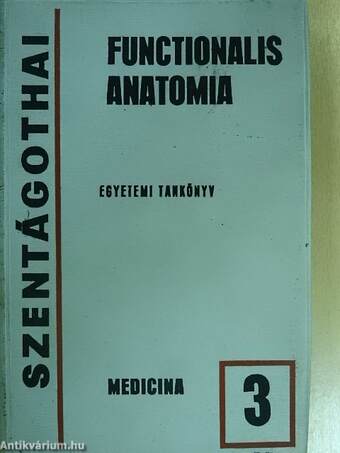 Functionalis anatomia 3.