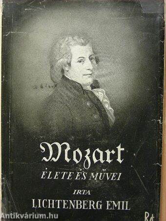 Mozart élete és művei