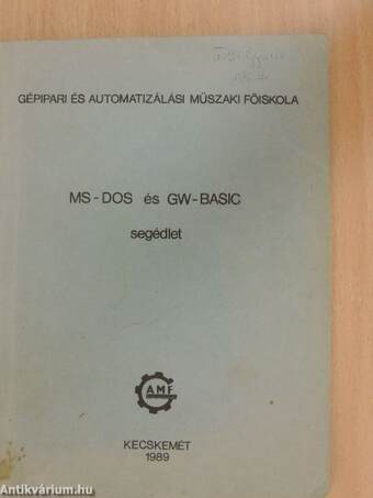 MS-DOS és GW-BASIC segédlet