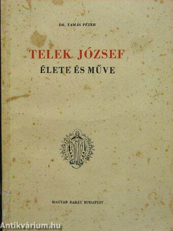 Telek József élete és műve