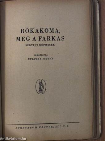 Kis ködmön/Marjuska/A kerékgyártó fia/Rókakoma, meg a farkas/Kényeske