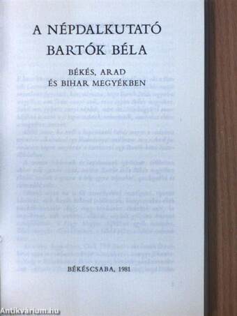 A népdalkutató Bartók Béla