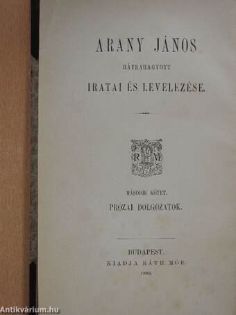 Arany János hátrahagyott iratai és levelezése I-IV.