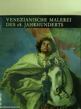 Venezianische Malerei des 18. Jahrhunderts