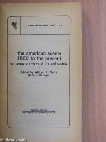 The american scene: 1860 to the present