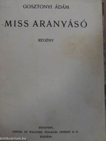 Miss Aranyásó