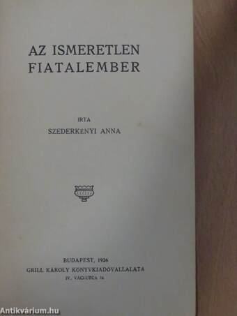 Az ismeretlen fiatalember/Elbeszélések