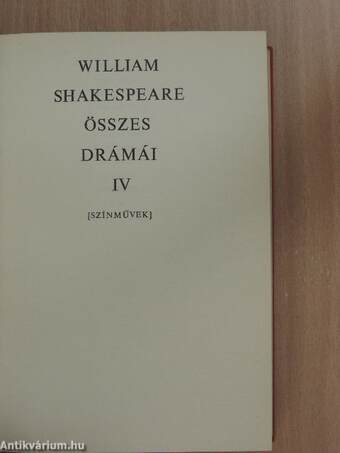 William Shakespeare összes drámái IV. (töredék)