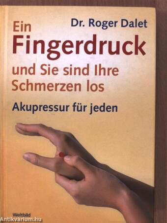 Ein Fingerdruck - und Sie sind Ihre Schmerzen los