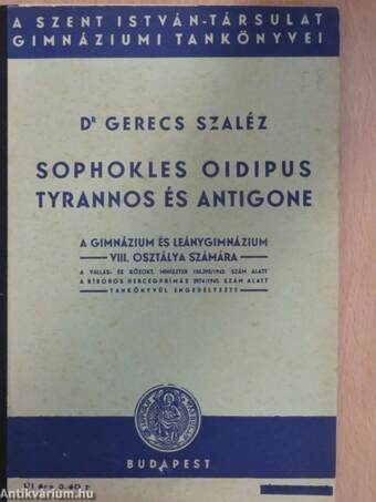 Oidipus Tyrannos és Antigone