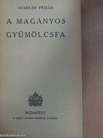 A magányos gyümölcsfa