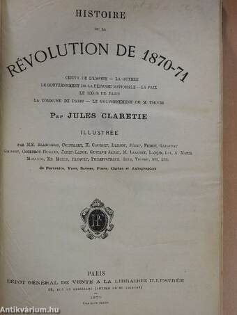 Histoire de la révolution de 1870-71 I-II.