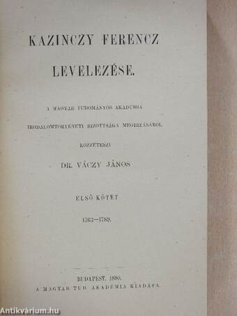 Kazinczy Ferencz levelezése I.