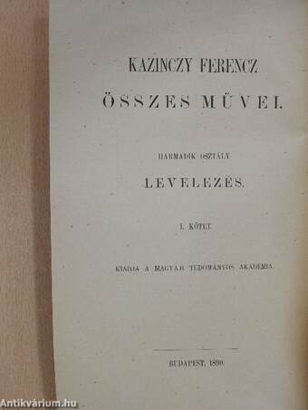 Kazinczy Ferencz levelezése I.