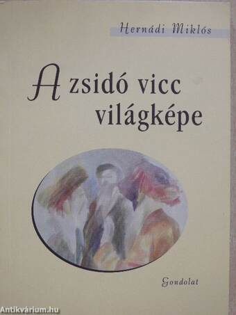 A zsidó vicc világképe