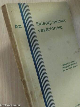 Az ifjúsági munka vezérfonala