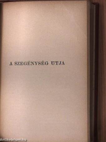 Föld felett és viz alatt/A véres kenyér/A szegénység utja