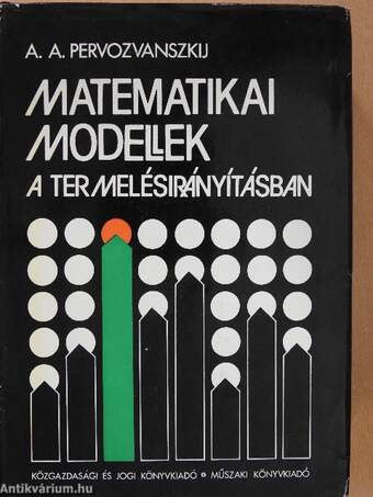 Matematikai modellek a termelésirányításban