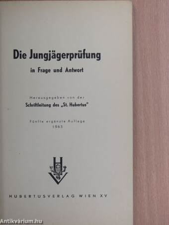 Die Jungjägerprüfung in Frage und Antwort