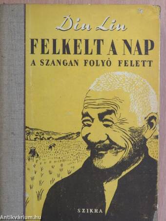 Felkelt a nap a Szangan folyó felett