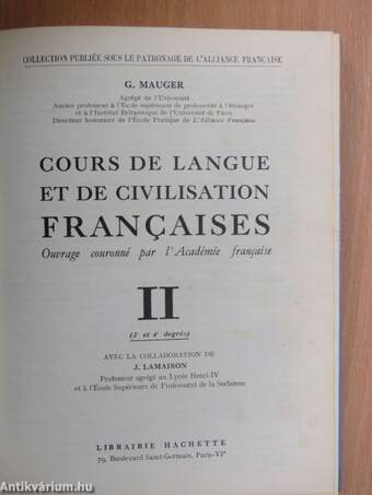 Cours de Langue et de Civilisation Francaises II.