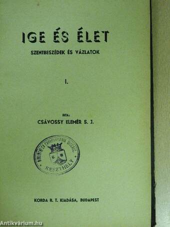 Ige és élet I.