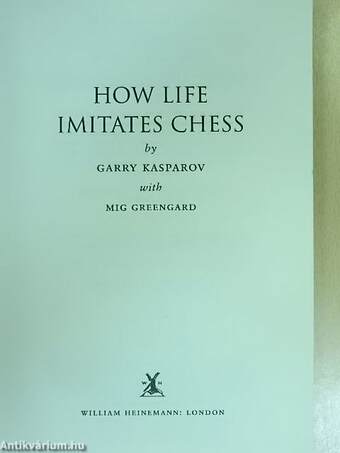 How Life Imitates Chess