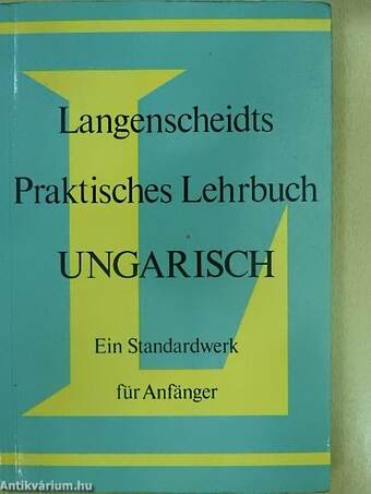 Langenscheidts Praktisches Lehrbuch Ungarisch