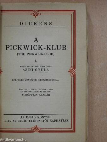 A Pickwick-Klub I-IV.