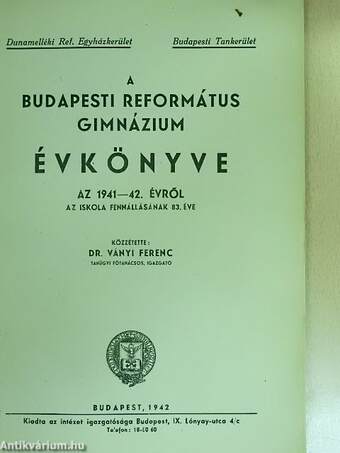 A Budapesti Református Gimnázium évkönyve az 1941-42. évről