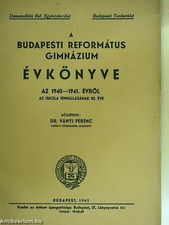 A Budapesti Református Gimnázium évkönyve az 1940-1941. évről