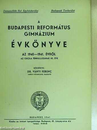 A Budapesti Református Gimnázium évkönyve az 1940-1941. évről