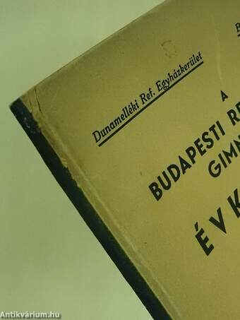 A Budapesti Református Gimnázium évkönyve az 1940-1941. évről