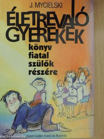 Életrevaló gyerekek