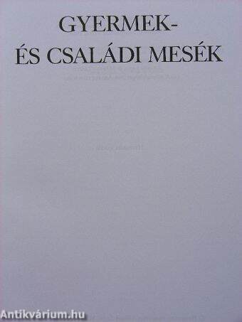 Gyermek- és családi mesék