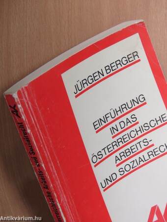 Einführung in das österreichische Arbeits- und Sozialrecht