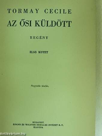 Az ősi küldött I-III.