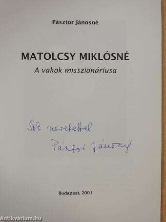 Matolcsy Miklósné (dedikált példány)