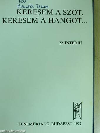 Keresem a szót, keresem a hangot...