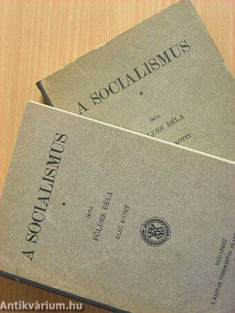 A socialismus I-II.