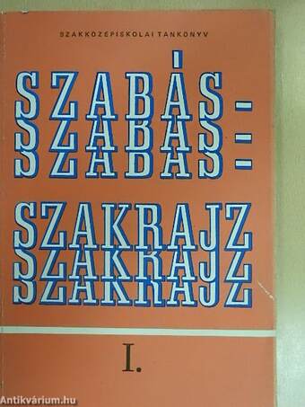 Szabás-szakrajz I.