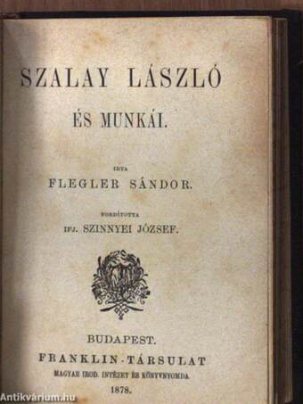 A magyar történetírás történelme/A magyar történelem kútforrásai/Szalay László és munkái